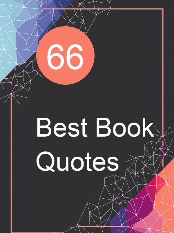 66 Best Book Quotes